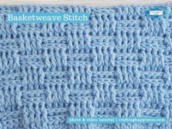 Crochet Basketweave Stitch | Crafting Happiness