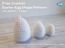 Crochet Easter Egg Shape Pattern In 3 Sizes