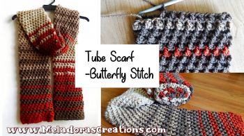 Tube Scarf – using the Butterfly Stitch