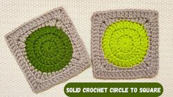 Seamless Solid Crochet Circle To Granny Square