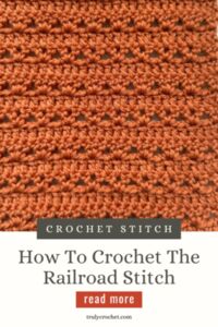 How To Crochet The Railroad Stitch