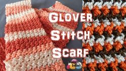 Glover Stitch Scarf